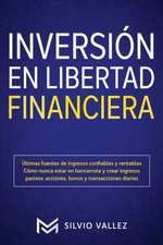 INVERSIÓN EN LIBERTAD FINANCIERA