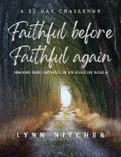 Faithful Before, Faithful Again