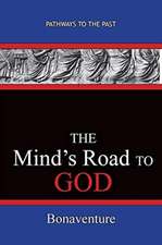 The Mind's Road to God