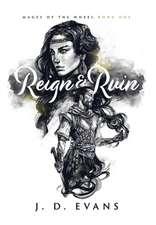 Reign & Ruin