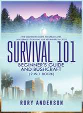 Survival 101 Beginner's Guide 2020 AND Bushcraft