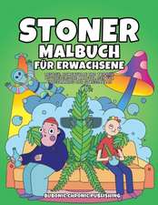 Stoner malbuch für erwachsene