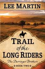 Trail of the Long Riders