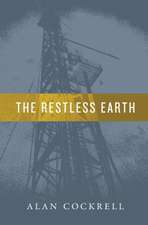 The Restless Earth