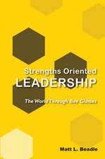 Strengths Oriented Leadership