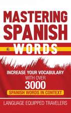 Mastering Spanish Words