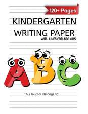 Kindergarten Writing Paper With Lines For ABC Kids