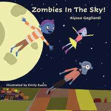 ZOMBIES IN THE SKY