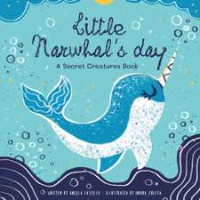 Little Narwhal's Day