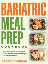 Bariatric Meal Prep Cookbook