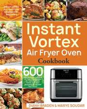 Instant Vortex Air Fryer Oven Cookbook