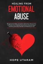 HEALING FROM EMOTIONAL ABUSE