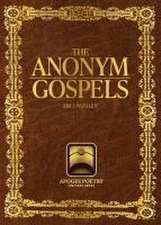 The anonym gospels