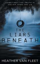 The Liars Beneath