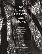 Of Limbs, Leaves, and Hope