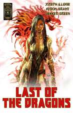 Last Of The Dragons (graphic Novel)