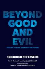 Beyond Good and Evil