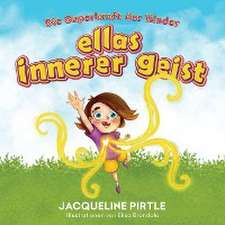 Pirtle, J: Ellas Innerer Geist