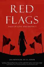 Red Flags Anthology