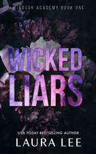 Wicked Liars - Special Edition