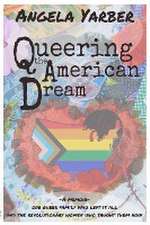 Queering the American Dream