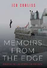 Corliss, J: Memoirs From the Edge