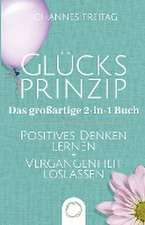 Freitag, J: Glücksprinzip - Das großartige 2-in-1 Buch