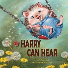 Harry Can Hear