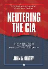 Neutering the CIA