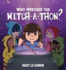 Who Wrecked the Witch-A-Thon?