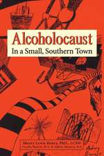 Alcoholocaust