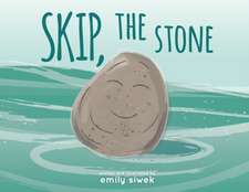 Skip, the Stone