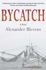 Blevens, A: Bycatch