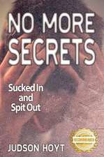 No More Secrets