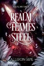 Realm of Flames & Steel