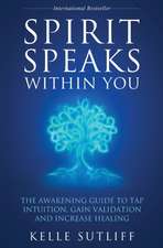 Spirit Speaks Within You