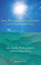 Jews, Muslims, and Christians