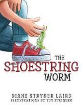 The Shoestring Worm