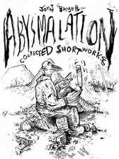 Abysmalation: Collected Short Works