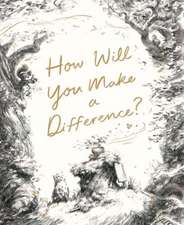 How Will You Make a Difference? Box Set