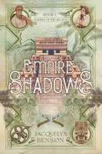 Empire of Shadows