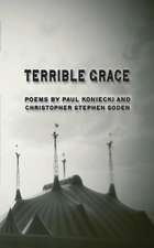 Terrible Grace