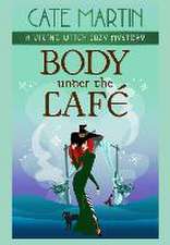 Body Under the Café: A Viking Witch Cozy Mystery