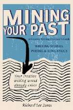 Mining Your Past