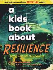 A Kids Book About Resilience