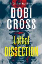 Lethal Dissection