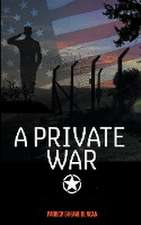 A Private War