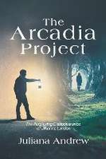 The Arcadia Project