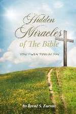 Hidden Miracles of the Bible