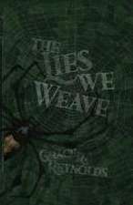 The Lies We Weave